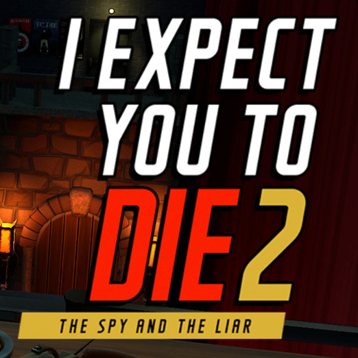 I Expect You To Die 2 Game 